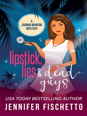 cover image of Lipstick, Lies & Dead Guys